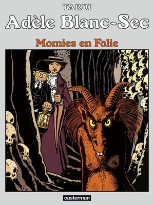 cover image of Adèle Blanc-Sec (Tome 4) --Momies en Folie